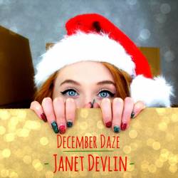 Janet Devlin : December Daze